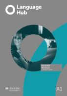 Language hub A1. Workbook no key. Con espansione online edito da Macmillan Education