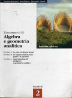 Lineamenti di algebra e geometria analitica 2ed. 2 vol.2 di Massimo Bergamini, Anna Trifone edito da Zanichelli