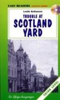 Trouble at Scotland Yard. Con CD Audio di Rollasson edito da La Spiga Languages