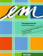 Em. Ubungsgrammatick. Per le Scuole superiori di Axel Hering, Magdalena Matussek edito da Hueber