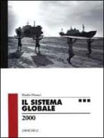 Il sistema globale 2000 di Manlio Dinucci edito da Zanichelli