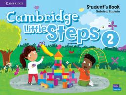 Cambridge little steps. Student's book. Per la Scuola elementare vol.2 di Gabriela Zapiain edito da Cambridge
