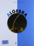 Algebra. Con Geometria-Materiali per il docente. Per la Scuola media vol.3 di L. Miglio, A. Colombano edito da Il Capitello