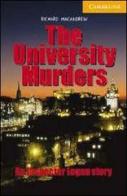 The University Murders. Per le Scuole superiori di Richard MacAndrew edito da Loescher