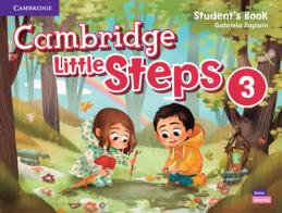 Cambridge little steps. Student's book. Per la Scuola elementare vol.3 di Gabriela Zapiain edito da Cambridge