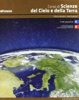 Corso di scienze del cielo e della terra. Vol. 1-2. Con espansione online. Per le Scuole superiori
