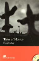Tales of horror. Per la Scuola secondaria di primo grado di Bram Stoker edito da Macmillan