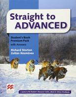 Straight to advanced. Student's book. Premium pack+key. Per le Scuole superiori. Con espansione online di R. Norris edito da Macmillan Elt