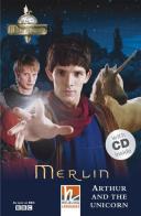 Merlin: Arthur and the Unicorn. (Level A1/A2). Con CD-Audio edito da Helbling