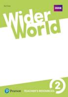 Wider world. Teacher's resource book. Per le Scuole superiori. Con espansione online vol.2 edito da Pearson Longman