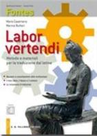 Labor vertendi-Webook. Metodo e materiali per la traduzione dal latino. Per la Scuola superiore