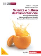 Scienza e cultura dell'alimentazione. Per le Scuole superiori. Con espansione online vol.3