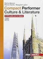 Compact performer. Culture & literature. 8 CD Audio di Marina Spiazzi, Marina Tavella, Margaret Layton edito da Zanichelli