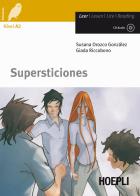 Supersticiones. Con CD-Audio di Susana Orozco González, Giada Riccobono edito da Hoepli