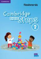Cambridge little steps. Flashcards. Per la Scuola elementare vol.2 di Gabriela Zapiain edito da Cambridge