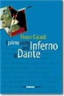 Il primo canto dell'Inferno di Dante. DVD di Pietro Cataldi edito da Palumbo