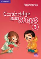 Cambridge little steps. Flashcards. Per la Scuola elementare vol.3 di Gabriela Zapiain edito da Cambridge