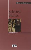 Selected stories. Per le Scuole superiori di Edgar A. Poe edito da Black Cat-Cideb
