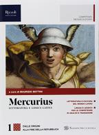 Mercurius. Letteratura e lingua latina. Con Laboratorio di traduzione. (Adozione tipo B). Per le Scuole superiori. Con ebook. Con espansione online vol.1
