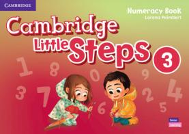 Cambridge little steps. Numeracy book. Per la Scuola elementare vol.3 di Lorena Peimbert edito da Cambridge