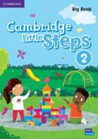 Cambridge little steps. Big book. Per la Scuola elementare vol.2 edito da Cambridge