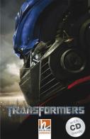 Transformers. Livello 2 (A1-A2). Con CD-Audio edito da Helbling