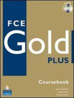 Gold plus CAE level. Coursebook. Con Itest. Per le Scuole superiori. Con CD-ROM