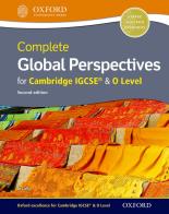 Complete global perspectives for Cambridge IGCSE. Student's book. Per le Scuole superiori. Con espansione online edito da Oxford University Press