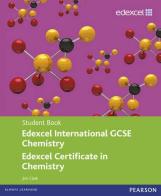 Edexel international GCSE chemistry student book. Con Revision guide. Per le Scuole superiori. Con CD. Con espansione online edito da Pearson Longman