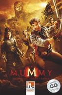 The Mummy: Tomb of the Dragon Emperor. Livello 3 (A2). Con CD-Audio edito da Helbling