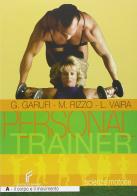 Personal trainer. Per la Scuola media vol.1 di G. Garufi, M. Rizzo, L. Vaira edito da Ferraro