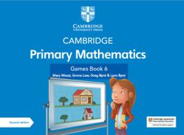 Cambridge primary mathematics. Games book. Per la Scuola elementare. Con e-book. Con espansione online vol.6 edito da Cambridge