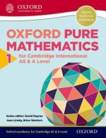 Cambridge English as-a. Pure maths. Per le Scuole superiori vol.1 edito da Oxford University Press