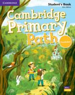Cambridge primary path. Student's book with My creative journal. Foundation level. Per la scuola elementare. Con espansione online edito da Cambridge