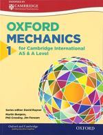 Cambridge English as-a. Mechanics. Per le Scuole superiori vol.1 edito da Oxford University Press