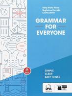 Grammar for everyone. Per le Scuole superiori. Con espansione online