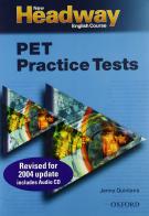New headway PET practice tests. Student's book. Con CD Audio. Per le Scuole superiori di Jenny Quintana edito da Oxford University Press