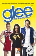 Glee: The Beginning. (Level A2). Con CD-Audio edito da Helbling
