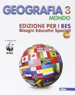 Geografia. Ediz. B.E.S. Con CD Audio. Per la Scuola media vol.3 edito da Atlas