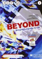 Beyond. Vol. B1. Buil up to beyond. Per le Scuole superiori. Con CD Audio formato MP3. Con e-book. Con espansione online di Robert Campbell, Rob Metcalf, Rebecca Robb Benne edito da Macmillan Elt