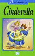 Cinderella. Audiocassette. Con File audio per il download edito da ELI