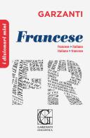 Il dizionario mini di francese. Ediz. bilingue edito da Garzanti Linguistica