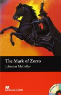 The mark of Zorro. Per la Scuola secondaria di primo grado di Johnston McCulley edito da Macmillan