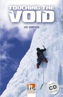 Touching the Void Level A2/B1). Con CD-Audio