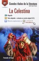 La Celestina. Con espansione online di Fernando de Rojas edito da Edelsa