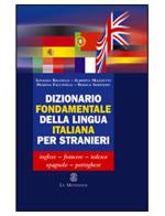 Dizionario fondamentale della lingua italiana per stranieri edito da Le Monnier