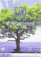 Eau et environment di Sara Ceci edito da EMI
