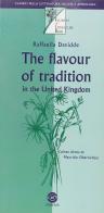 The flavour of tradition in the United Kingdom. Con CD Audio. Per le Scuole superiori di Raffaella Davidde edito da Ferraro Editori