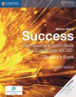 Success international. English skills for cambridge IGCSE. Student's book. Per le Scuole superiori. Con espansione online di Marian Barry edito da Cambridge