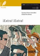 Extra! extra! Con CD-Audio di Susana Orozco González, Giada Riccobono edito da Hoepli